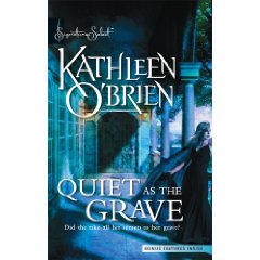 Quiet as the Grave by Kathleen O'Brien